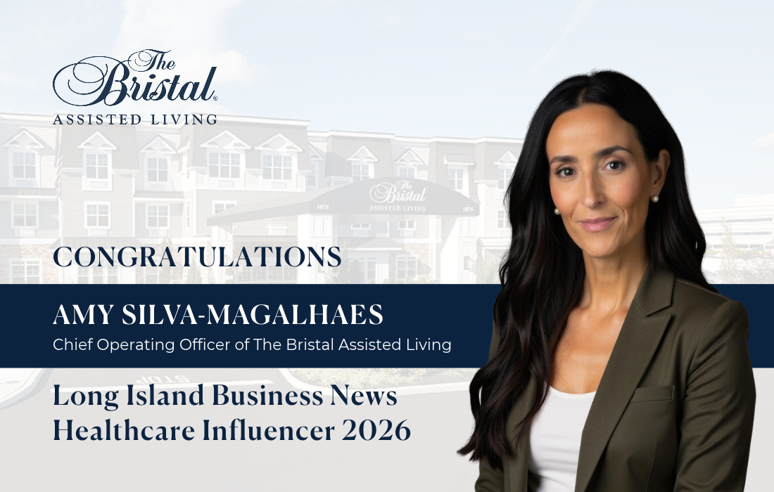 Amy Silva-Magalhaes of The Bristal Assisted Living Named to Long Island Business News’ 2026 Healthcare Influencers List