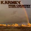 Conscious Rock Songwriter KARNEY is Ready to Take a Stand with Her New Protest Themed 'FREE COUNTRY EP'