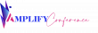 Amplify Conference 2026 Brings Business, Technology and Community Leaders Together to Expand Economic Opportunity