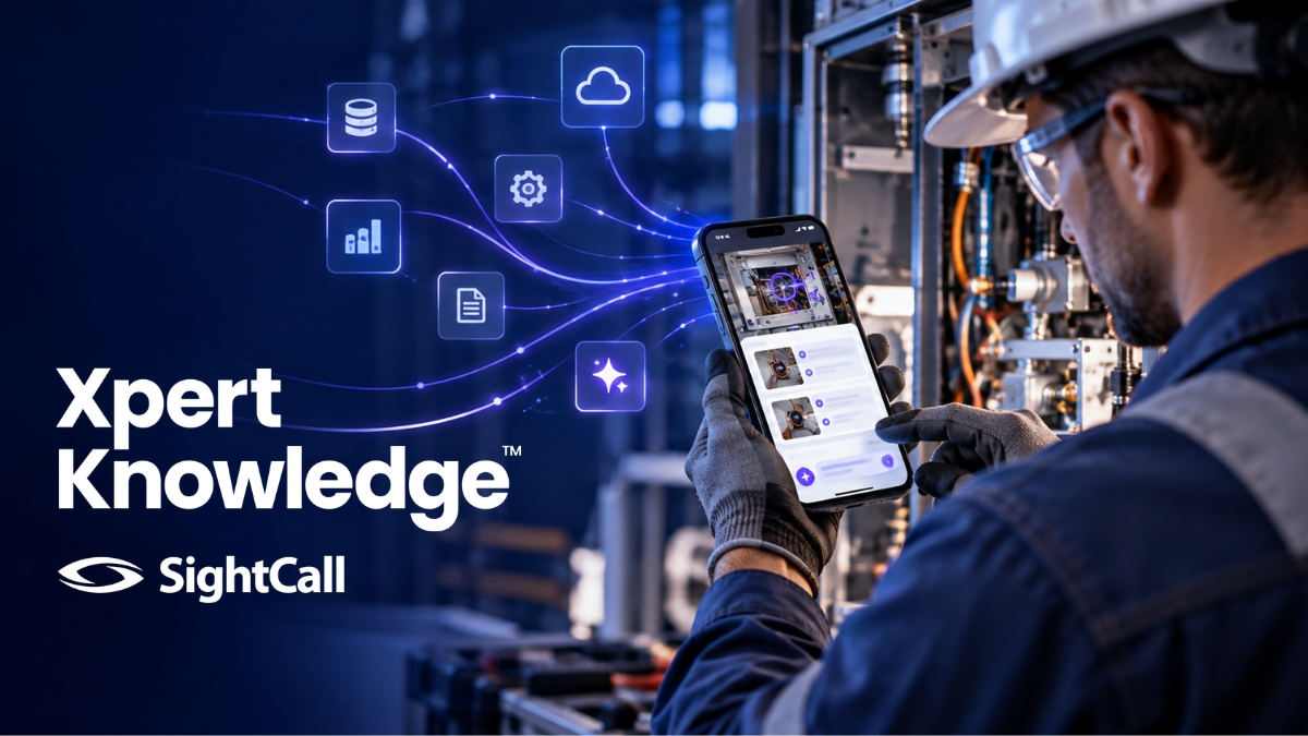 SightCall Launches Expert App & Xpert Knowledge™ Integrations to Bring Field Expertise to Technicians and Enterprise AI