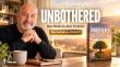 In an Age of Outrage, Pastor Alan Freeman's New Book "Unbothered" Shows Believers How to Take Back Their Peace