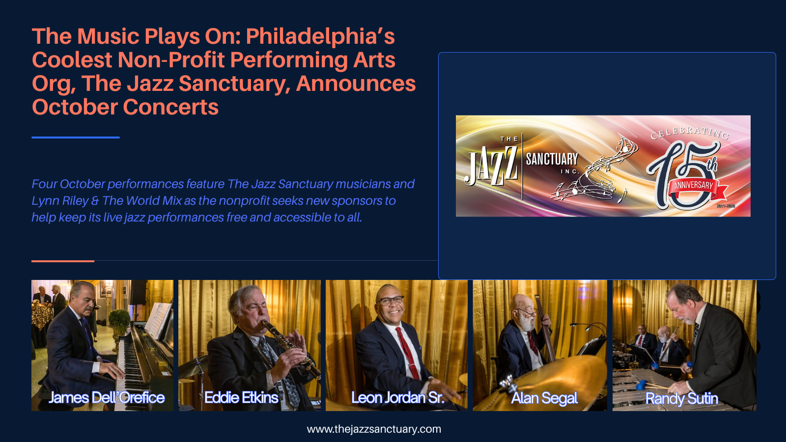 The Music Plays On-Philadelphia’s Coolest Non-Profit Performing Arts Org, The Jazz Sanctuary, Announces October Concerts