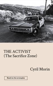 Cover The Activist (The Sacrifice Zone)