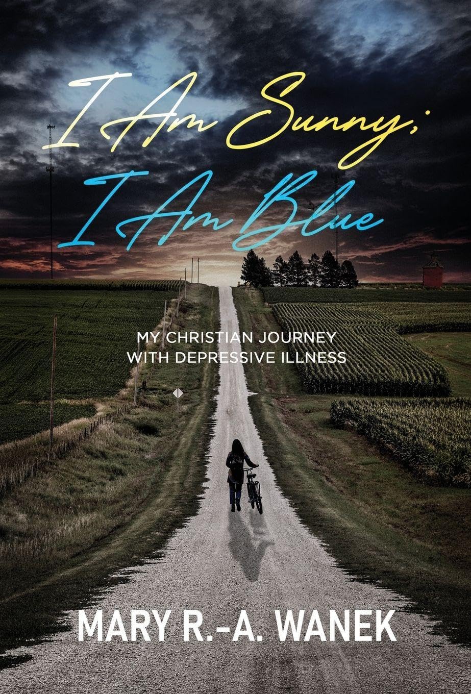 New Memoir ‘I Am Sunny; I am Blue’ Explores Faith, Hope, and Mental Health