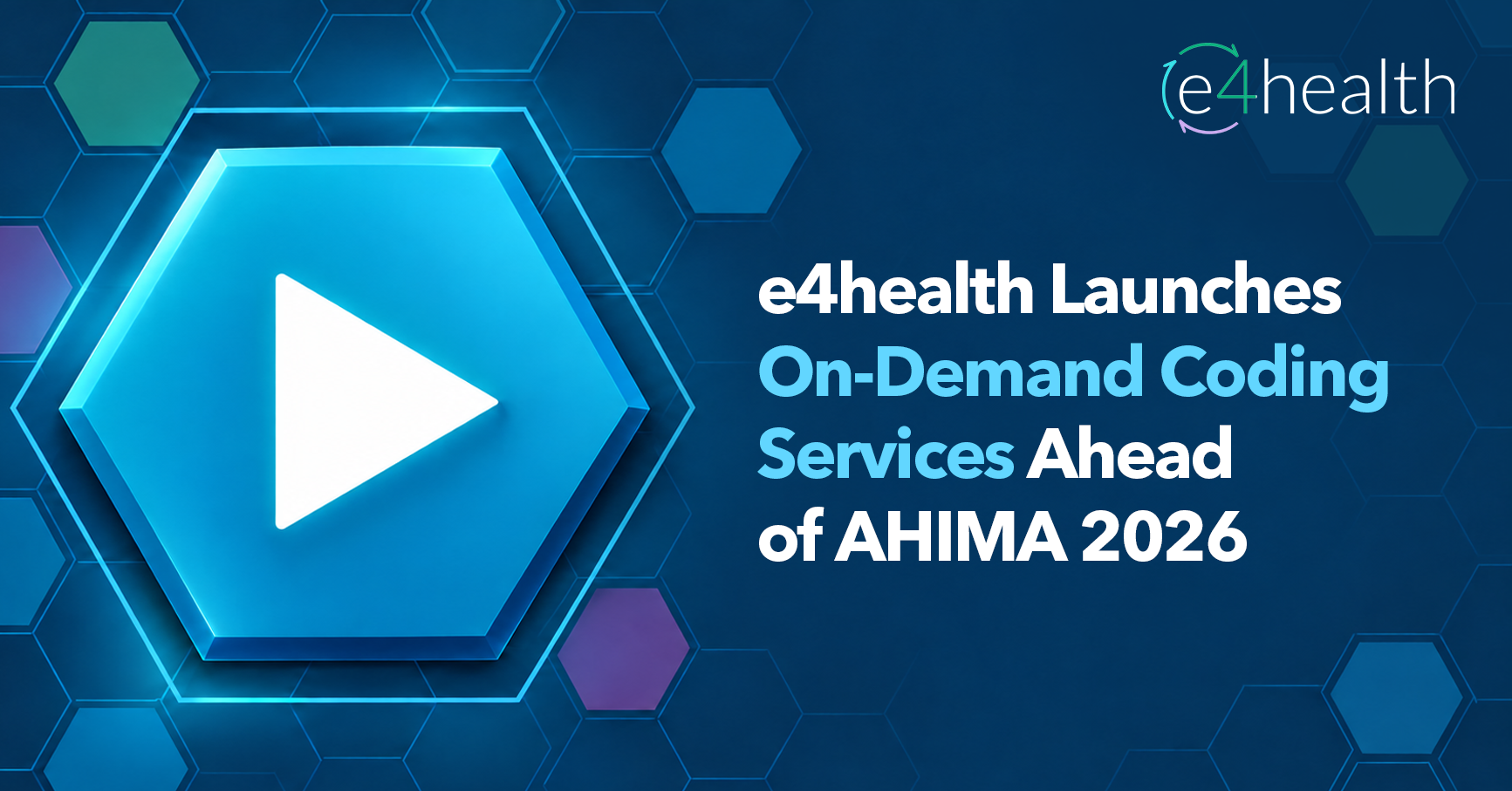 e4health Launches On-Demand Coding Services, Giving Health Systems Qualified Coding Coverage When They Need It
