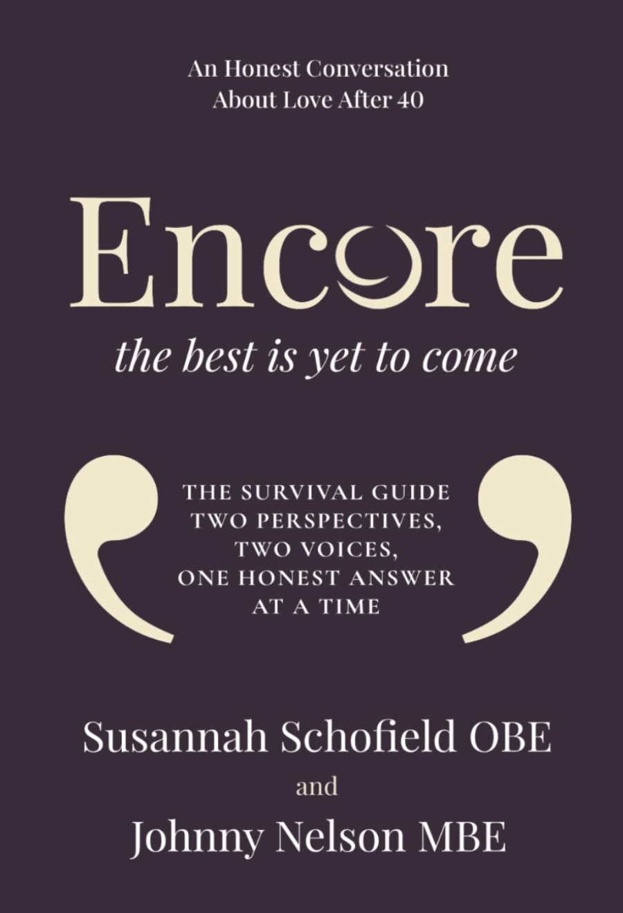 Susannah Schofield OBE and Johnny Nelson MBE Examine Love After 40 in ‘Encore: The Best Is Yet to Come’