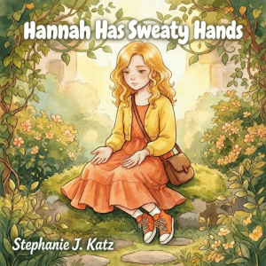 Hannah Has Sweaty Hands