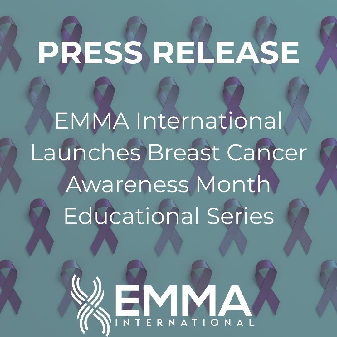 EMMA International Launches Breast Cancer Awareness Month Educational Series