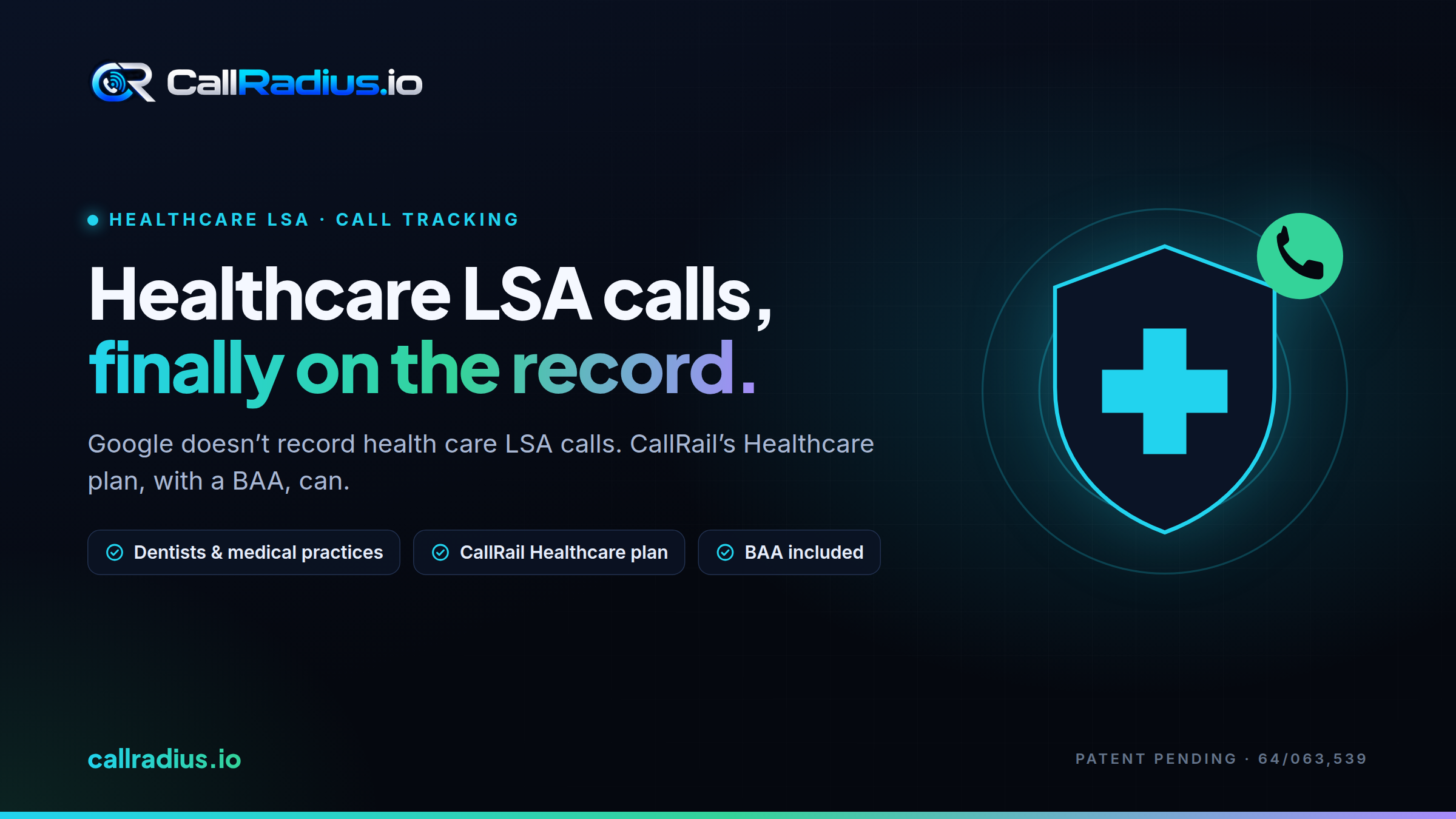 CallRadius Brings Call Tracking to Healthcare Local Services Ads Advertisers Through CallRail’s HIPAA Healthcare Plan