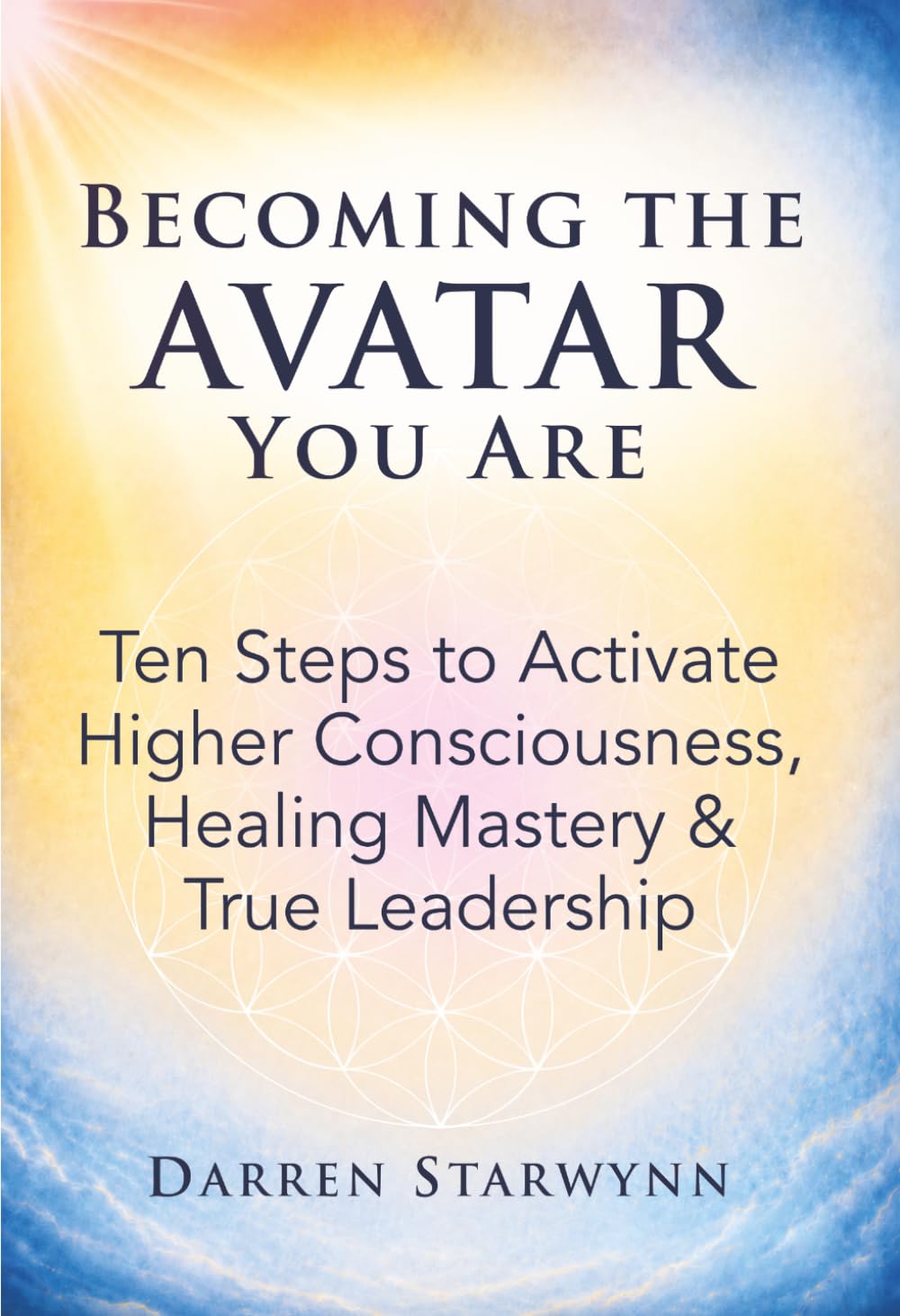 New Book by Darren Starwynn Explores Why Years of Healing Work Can Still Leave People Stuck