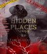 Tim Guditus’s ‘Hidden Places’ Explores Espionage, Betrayal, and the Consequences of Covert Missions