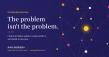 New York City Life Coach Anna Goldstein Says the Problem Isn't the Problem