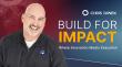 MedTech Exec. Chris Danek Launches Build For Impact, A New Podcast About Building Companies And Creating Impact