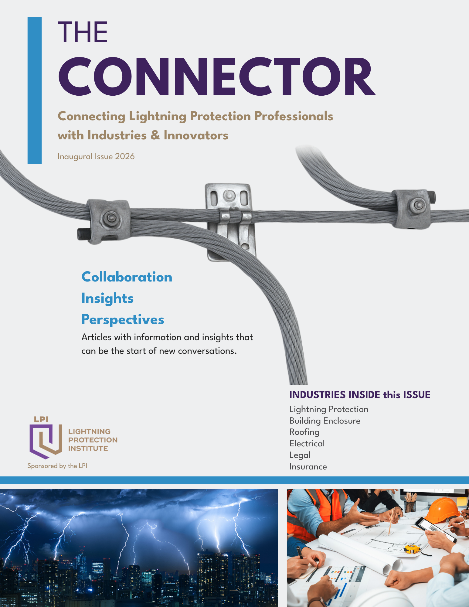 Lightning Protection Institute Sponsors New Magazine to Advance Collaboration Across Construction and Related Industries