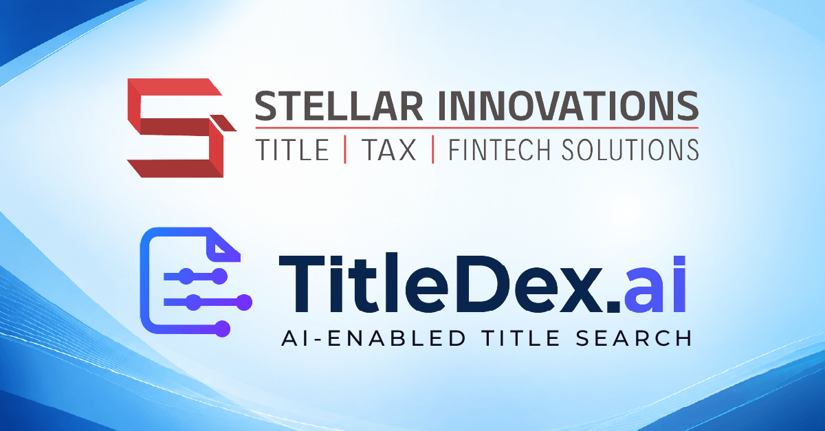 Stellar Innovations Launches TitleDex.ai, Bringing True Nationwide County Coverage to AI-Enabled Title Search