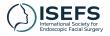 ISEFS Founded in Barcelona at the EU's First Course Dedicated Entirely to Endoscopic Facial Surgery