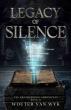 Wouter van Wyk Announces 'Legacy of Silence,' Second Brotherhood Chronicles Novel, A Gripping Cyber-Occult Thriller 