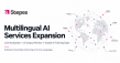 Stepes Expands Multilingual AI Services for LLM Evaluation, AI Output Review, and Global AI Training Data