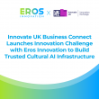  Innovate UK Business Connect Launches Innovation Challenge with Eros Innovation for Trusted Cultural AI Infrastructure