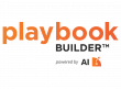 PLAYBOOKBUILDER TAKES AIM AT BUSINESS PROCESS GAP WITH NEW 'FOLLOWED BY ALL' OPERATING SYSTEM