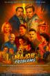 FREESTYLE DIGITAL MEDIA RELEASES DRAMEDY FEATURE “CARLTON TAYLOR HAS MAJOR PROBLEMS”