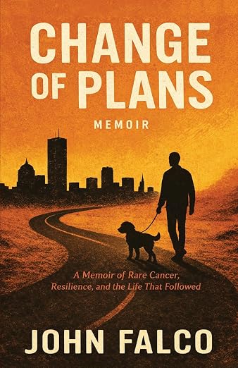 John Falco’s Memoir Change of Plans Added to The Leukemia & Lymphoma Society’s Suggested Reading List