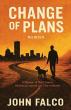John Falco’s Memoir Change of Plans Added to The Leukemia & Lymphoma Society’s Suggested Reading List