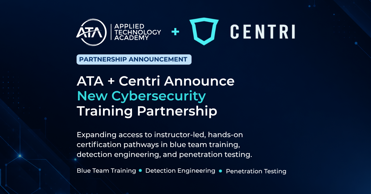 Applied Technology Academy and Centri Partner to Expand Access to Practical Cybersecurity Training
