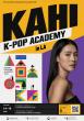 KCCLA Presents '2026 K-POP Academy'  with KAHI