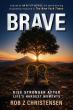 Career Fire Service Leader and Debut Author Shares His BRAVE Formula for Growing Beyond Trauma   