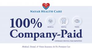 Nayar Health Care & Hospice to Pay 100% of Medical, Dental and Vision Insurance for Full-Time Employees