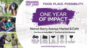 Dreaming Out Loud Celebrates One Year of Impact on the Washington, DC Community-Controlled Food System