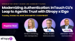 Eltropy, IDgo and InTouch Credit Union to Host Webinar on Moving Member Authentication Past Security Questions