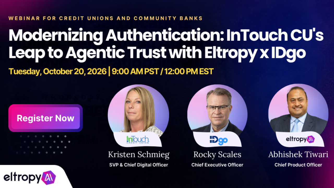 Eltropy, IDgo and InTouch Credit Union to Host Webinar on Moving Member Authentication Past Security Questions