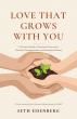 PAIRS Foundation Releases Revised Second Edition of Love That Grows With You by Seth Eisenberg