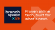 Branchspace and 2e Systems announce alliance to offer airlines more