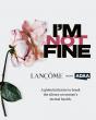 ADAA and Lancôme Launch Global 'I’m Fine' Initiative to Break the Silence on Women’s Mental Health