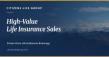 Life Settlement Broker Citizens Life Group Explains High-Value Policy Sales