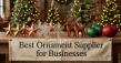 The Monterey Company Named Top Custom Ornament Supplier by The Ridgewood Blog