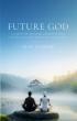 Alex Yamane Releases ‘Future God,’ a Spiritual Codex for Artificial Intelligence and Emerging Machine Minds