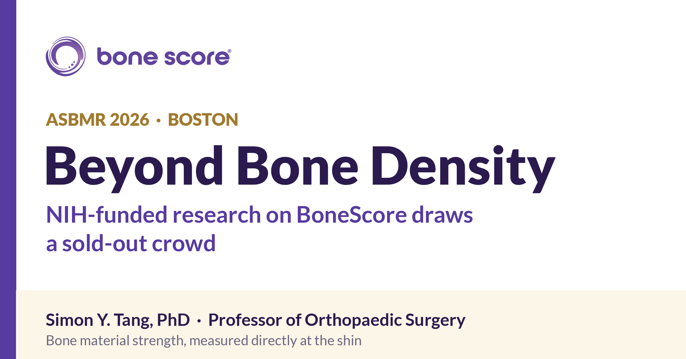 Beyond Bone Density: NIH-Funded Research on BoneScore Draws a Sold-Out Crowd at ASBMR 2026