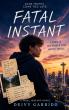 Deivy Garrido Releases 'Fatal Instant: The Lies Have Begun,' a Young Adult Romantic Thriller About Hidden Truths
