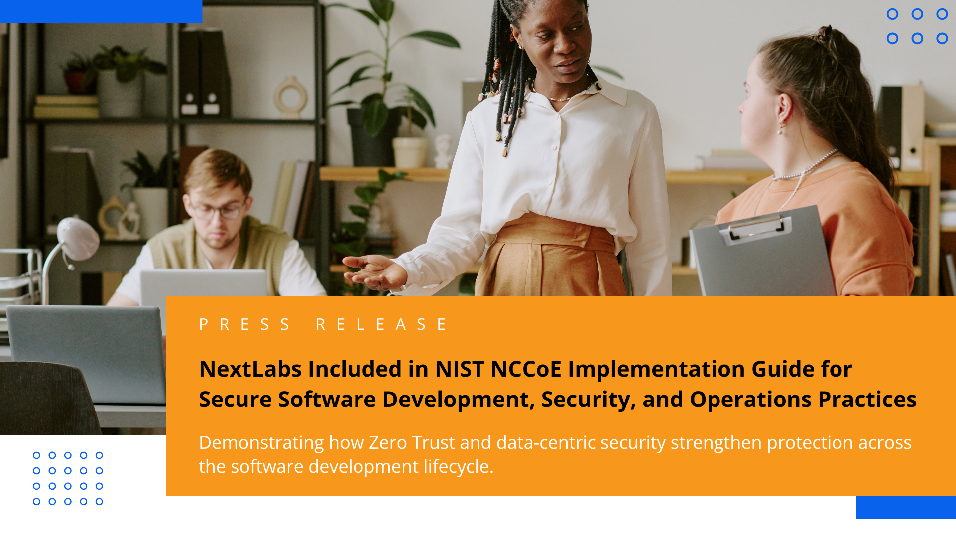 NextLabs Included in NIST NCCoE Implementation Guide for Secure Software Development, Security, and Operations Practices