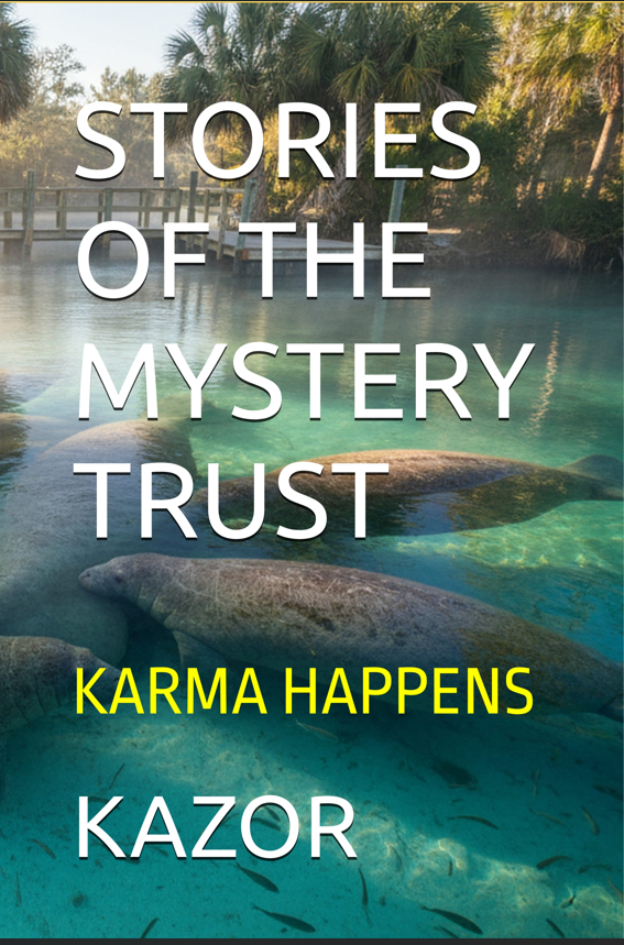 KAZOR Announces New Mystery Trust Series Novel, Karma Happens, — On Sale Nov. 7