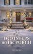 Grief, Healing, and Hope Unfold in Neb Hayden’s "Footsteps On the Porch"