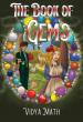 Award Winning Author Vidya Math Releases 'The Book of Gems,' an Enchanting Journey into the Kingdom of Zohor