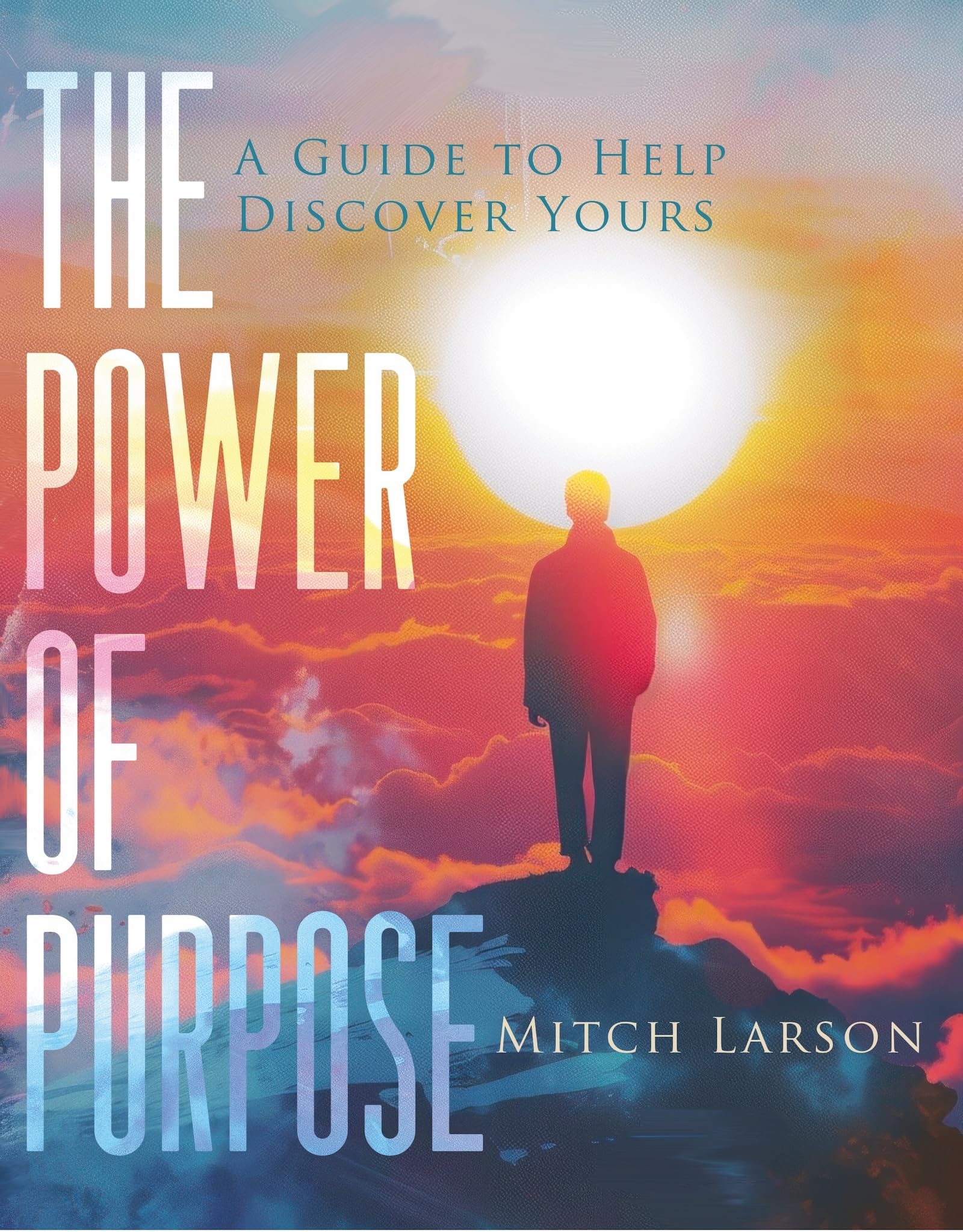 The Power of Purpose Connects Personal Direction With Practical Steps for Change