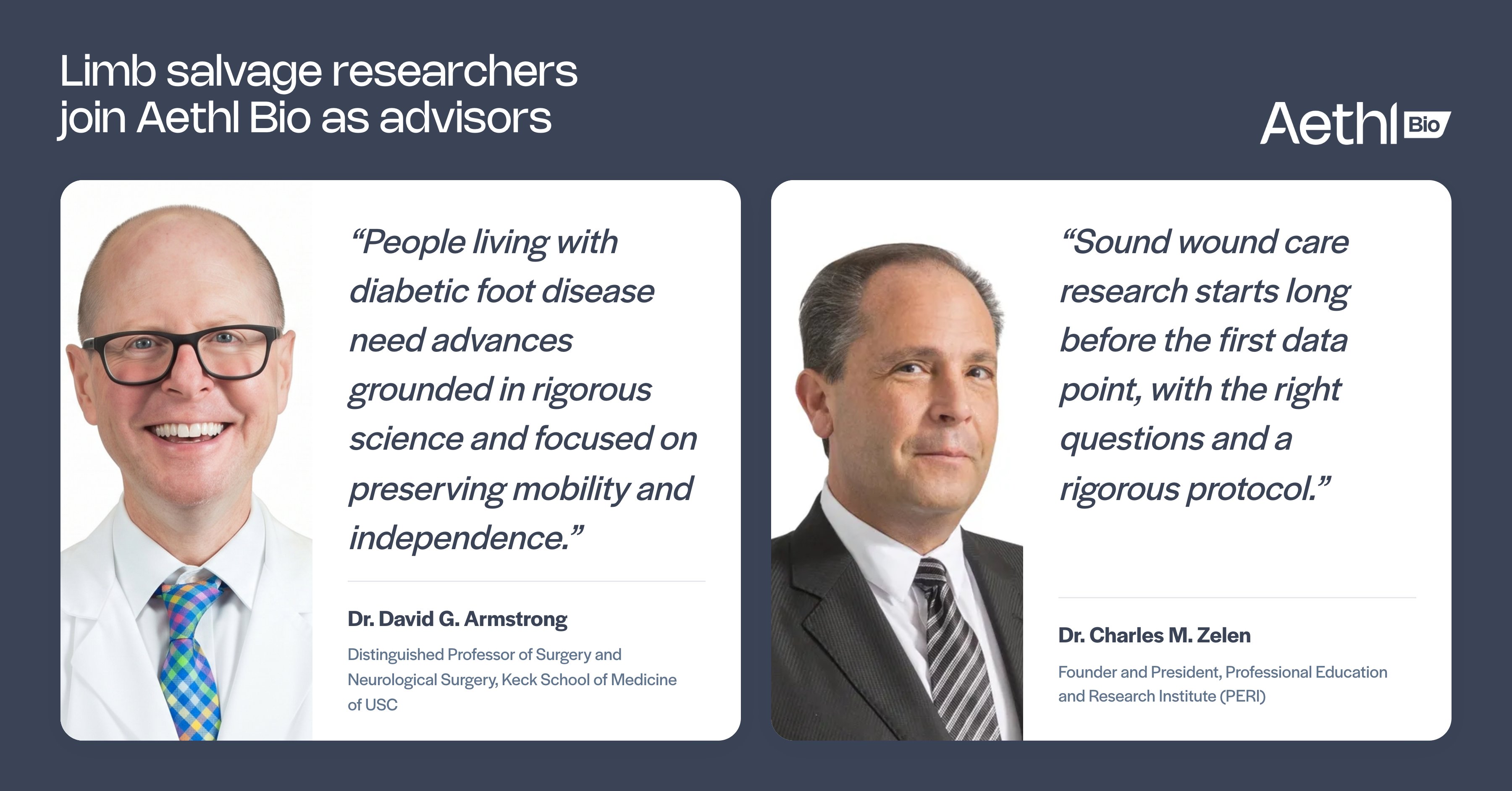 Limb Salvage Researchers David Armstrong and Charles Zelen Join Aethl Bio as Advisors