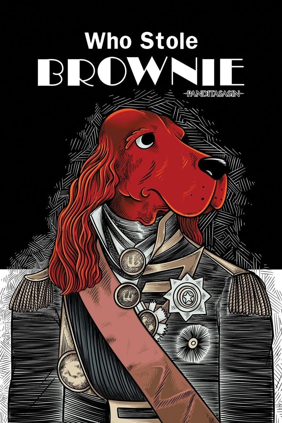 New Satirical Novel “Who Stole Brownie?” by Panditasasin Tackles Modern Social Issues with Wit and Humor
