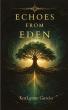 KatLynne Garcia Releases 'Echoes from Eden,' Inviting Readers to Rediscover Their God-Given Identity